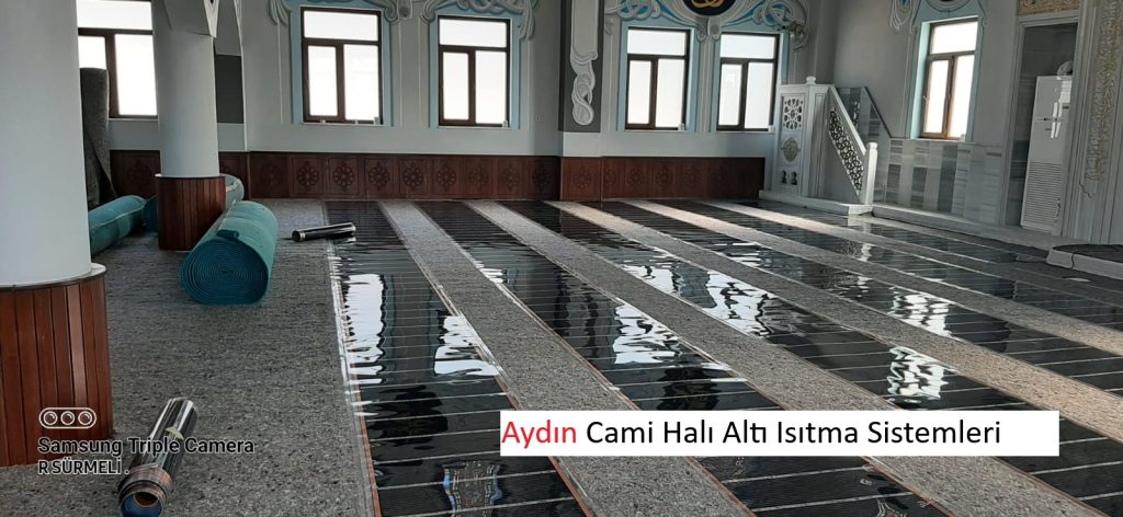 Aydın Cami Halı Altı Isıtma Sistemleri