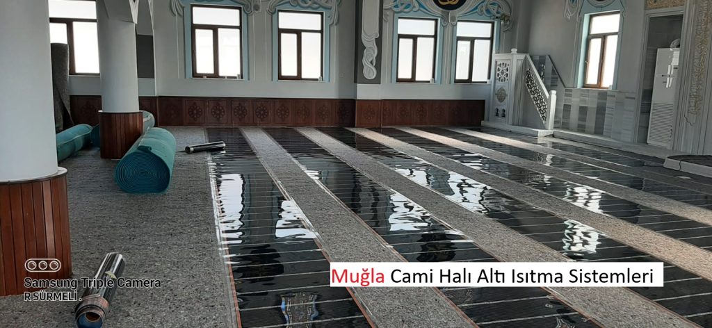 Muğla Cami Halı Altı Isıtma Sistemleri
